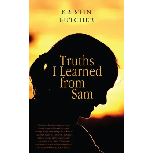 Truths I Learned from Sam