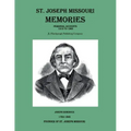 St. Joseph Missouri Memories-Personal Accounts-1915 to 1960