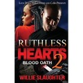 Ruthless Hearts 2: Blood Oath