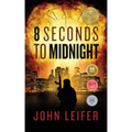 8 Seconds to Midnight