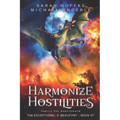 Harmonize Hostilities