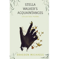 Stella Walker's Acquaintances