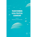 Transforming Political Leadership in Local Government