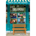 Unique Eats and Eateries of Orlando