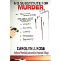 No Substitute for Murder
