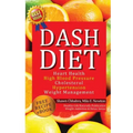 Dash Diet: Heart Health, High Blood Pressure, Cholesterol, Hypertension, Weight Management: (Enhanced-Updated Edition) Lose Weigh