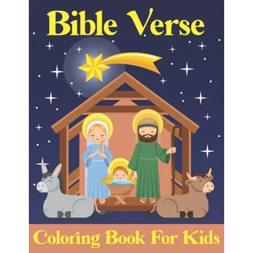 Bible Verse Coloring Book for kids: Bible Verses About Jesus and Large Print (volume 5)