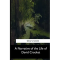 A Narrative of the Life of David Crocket