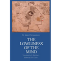 The Lowliness of the Mind