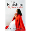 It is Finished The Blood and the Bride