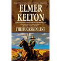 The Buckskin Line: A Novel of the Texas Rangers