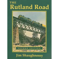 The Rutland Road: Second Edition