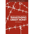 Transcending Greedy Money: Interreligious Solidarity for Just Relations