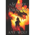 A School for Dragons: Book 1 of the Cavernis Series