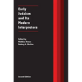 Early Judaism and Its Modern Interpreters