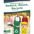 Reduce, Reuse, Recycle