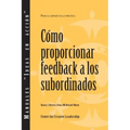Giving Feedback to Subordinates (Spanish for Latin America)