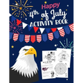 Happy 4th Of July Activity Book: for Kids Ages 5-9 l Fun Patriotic Holiday Coloring Pages, I spy & Count, Maze Puzzle, Trivia, Word Search, Spot the D