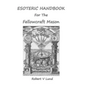 Esoteric Handbook for the Fellowcraft Mason
