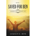 Saved for Ben: Book 1