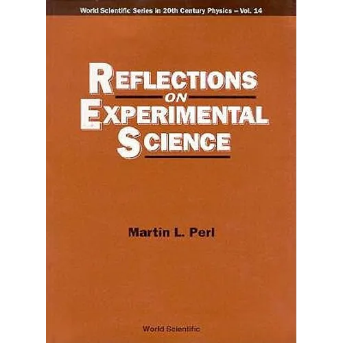 Reflections on Experimental Science(v14)