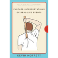 Further Interpretations of Real-Life Events: Stories