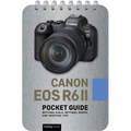 Canon EOS R6 II: Pocket Guide: Buttons, Dials, Settings, Modes, and Shooting Tips