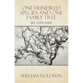 One Hundred Species and One Family Tree: My Love Song