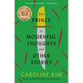 The Prince of Mournful Thoughts and Other Stories