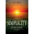 Simplicity in Preaching: Annotated