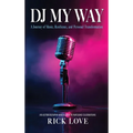 DJ My Way