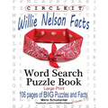 Circle It, Willie Nelson Facts, Word Search, Puzzle Book