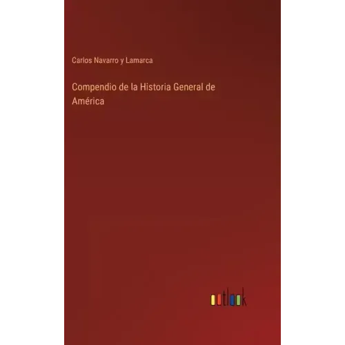 Compendio de la Historia General de América