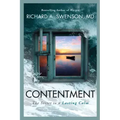 Contentment: The Secret to a Lasting Calm