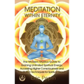 Meditation within Eternity