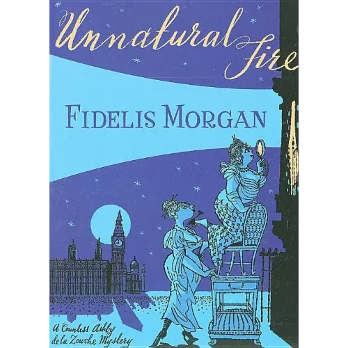 Unnatural Fire
