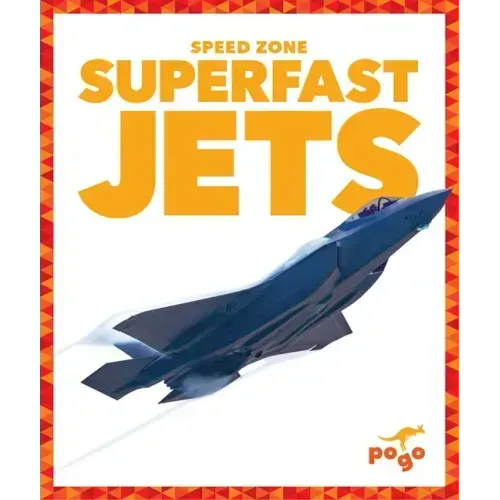 Superfast Jets
