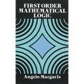 First Order Mathematical Logic