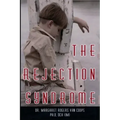 The Rejection Syndrome