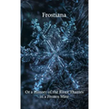 Frostiana: Or a History of the River Thames in a Frozen State