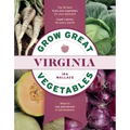 Grow Great Vegetables in Virginia