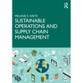 Sustainable Operations and Supply Chain Management