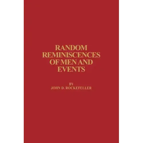 Random Reminiscences of Men and Events