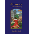 Oremus: A Lutheran Breviary