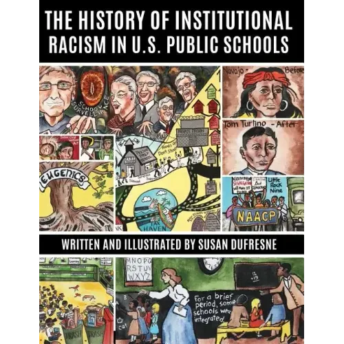 The History of Institutional Racism in U.S. Public Schools