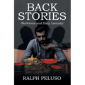 Back Stories: Skeletons and Dirty Laundry