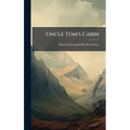 Uncle Tom's Cabin