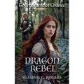 Tournament of Chance: Dragon Rebel