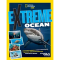 Extreme Ocean: Amazing Animals, High-Tech Gear, Record-Breaking Depths, and More