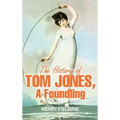 The History of Tom Jones, a Foundling